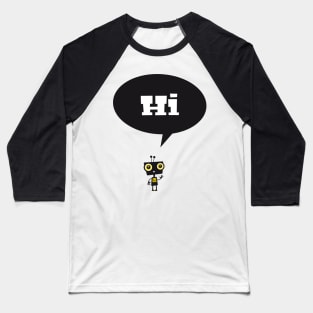 Hi, kleiner Roboter Baseball T-Shirt